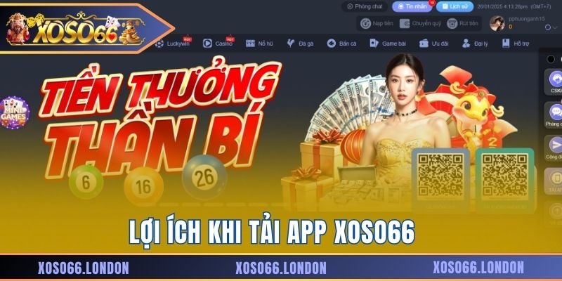 Lợi ích khi tải app Xoso66