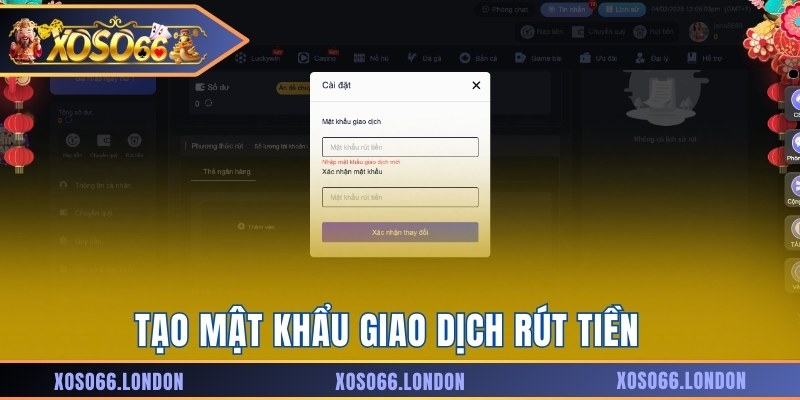 Tạo mật khẩu rút tiền 